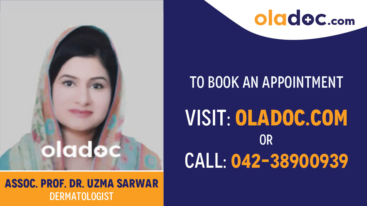 Book appointment with Assoc. Prof. Dr Uzma Sarwar-best dermatologist in Lahore